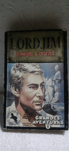 Lord Jim  Joseph Conrad   Grandes Aventuras  No 6