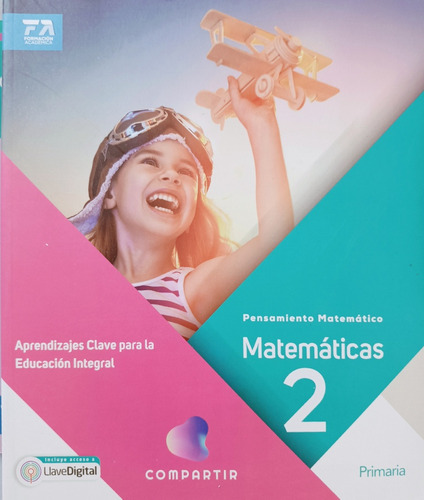 Pensamiento Matemático Matemáticas 2 Primaria Compartir