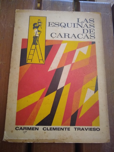 Libro Las Esquinas De Caracas