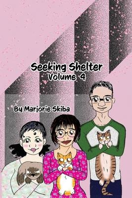 Libro Seeking Shelter : Vol 4 - Marjorie Skiba