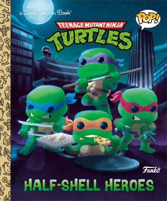 Libro Teenage Mutant Ninja Turtles: Half-shell Heroes (fu...