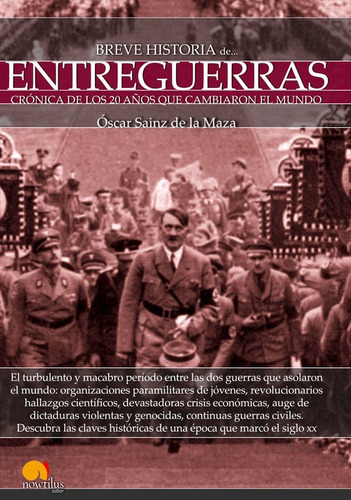 Libro Breve Historia De Entreguerras - Oscar Sainz De La Maz