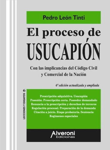 El Proceso De Usucapión, Pedro León Tinti