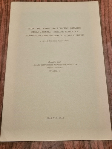 Indici Dei Primi Dieci Volumi 1959-68 Degli Annali Sezione R