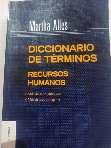 Diccionario De Términos De Recursos Humanos Martha Alles 