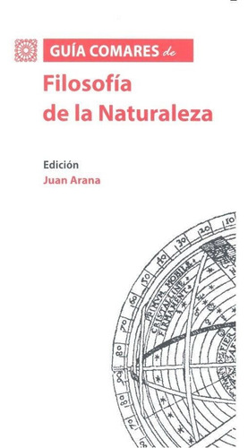 Guãâa Comares De Filosofãâa De La Naturaleza, De Arana Cañedo-argüelles Y Otros, Juan. Editorial Comares, Tapa Blanda En Español