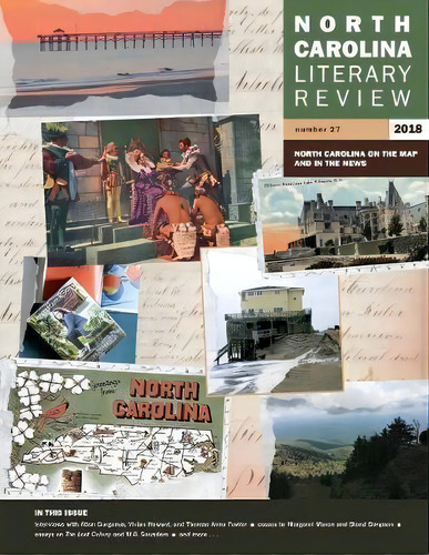 North Carolina Literary Review, Number 27, 2018, De Margaret D. Bauer. Editorial University North Carolina Press, Tapa Blanda En Inglés
