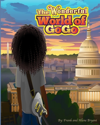 Libro The Wonderful World Of Gogo - Bryant, Allene