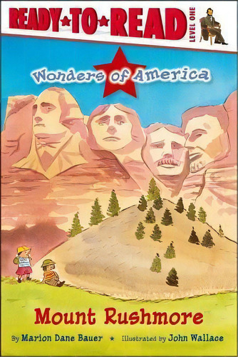 Mount Rushmore, De Marion Dane Bauer. Editorial Simon & Schuster, Tapa Blanda En Inglés