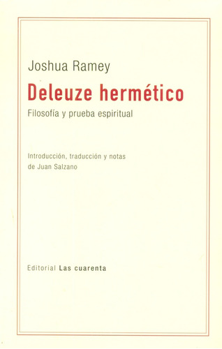 Deleuze Hermetico Filosofia Y - Joshua Ramey/juan Salzano