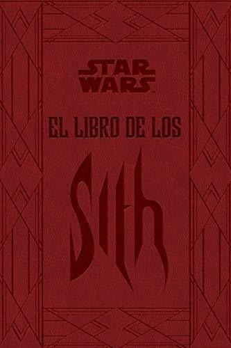 Star Wars El Libro De Los Sith (star Wars Ilustrados)