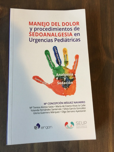 Libro Manejo Del Dolor Y Sedoanalgesia Urgencias Pediátricas