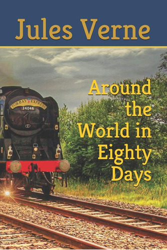 Libro: Around The World In Eighty Days (spanish Edition)