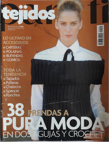 Revista Para Ti Tejidos N36 2007 Prendas A Pura Moda Liquido