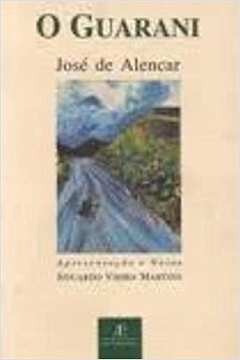 Livro O Guarani - José De Alencar [1999]