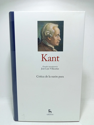 Crítica De La Razón Pura - Kant - Gredos Edición - 2014