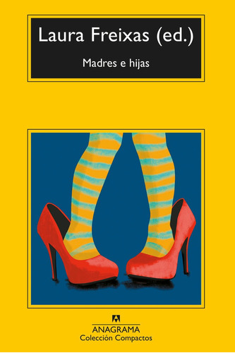 Libro Madres E Hijas - Freixas, Laura