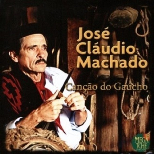 Cd José Cláudio Machado Canção Do Gaúcho