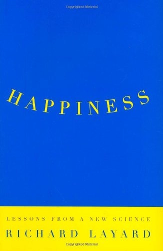 Livro Happines - Richard Layard [2005]