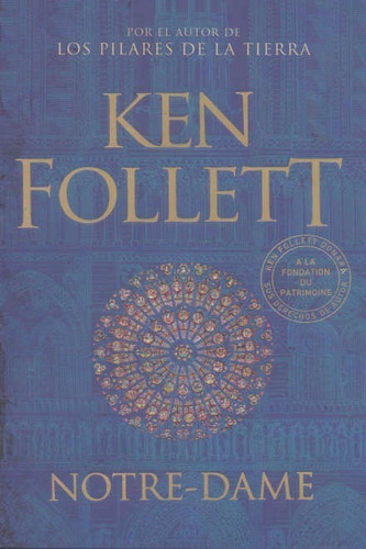 Libro: Notre - Dame / Ken Follet