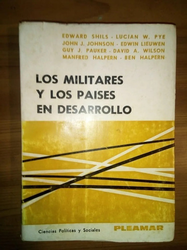 Libro Los Militares Y Los Países En Desarrollo