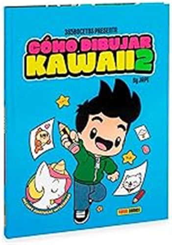 Cómo Dibujar Kawaii 2 El Libro De 365 Bocetos Y Muy Kawaii /