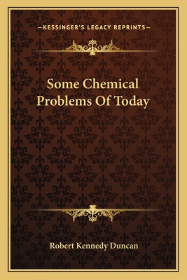 Libro Some Chemical Problems Of Today - Duncan, Robert Ke...