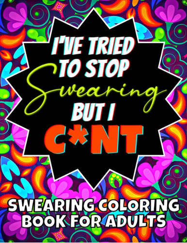 Libro: Swearing Coloring Book For Adults: 50 Funny Adult Col