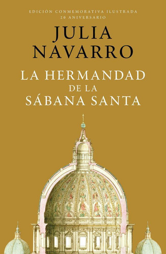 Libro: La Hermandad De La Sabana Santa Ed.conmemorativa 20 A