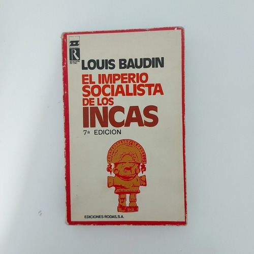  El Imperio Socialista De Los Incas - Louis Baudin (d)