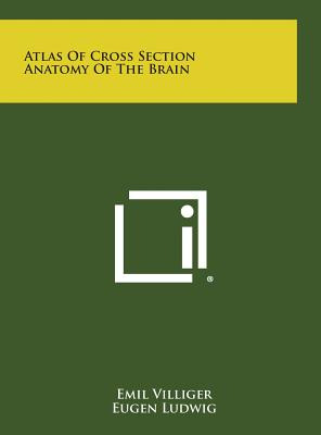 Libro Atlas Of Cross Section Anatomy Of The Brain - Villi...