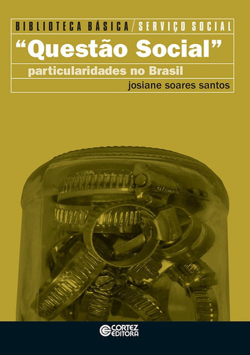 Libro Questão Social: Particularidades No Brasil - Josiane 