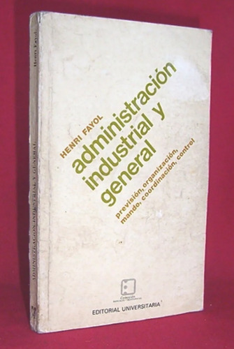 Administración Industrial Y General Prevención Fayol Cm Eu M (Usado)