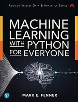 Comprar Libro Machine Learning With Python For Everyone - Nuevo