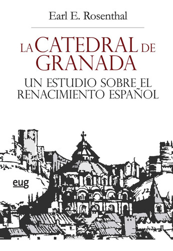 Libro La Catedral De Granada