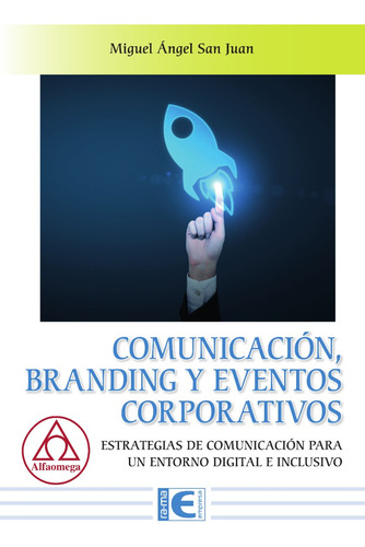 Libro Tecnico Comunicación, Branding Y Eventos Corporativos