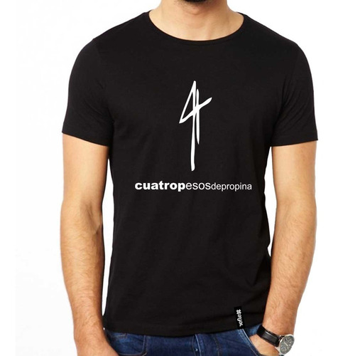 Remera 4 Pesos De Propina - 100% Algodón - Premium