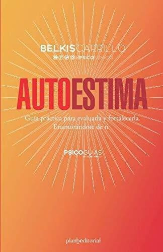 Autoestima (psicoguias) Carrillo Belkis