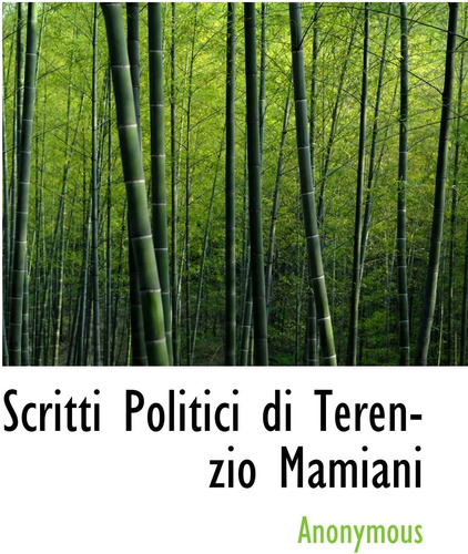 Libro: Scritti Politici Di Terenzio Mamiani (italian Edition