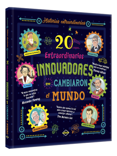 Libro 20extraordinarios Innovadores Que Cambiaron El Mundo