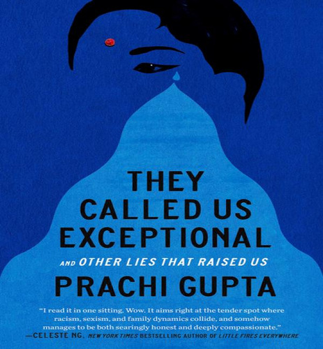 They Called Us Exceptional, De Gupta Prachi. Editorial Crown En Inglés, 2024