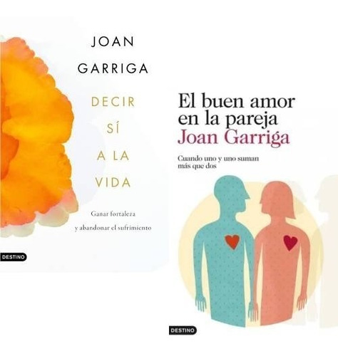 Pack Joan Garriga - Decir Sí La Vida + Buen Amor (2 Libros)