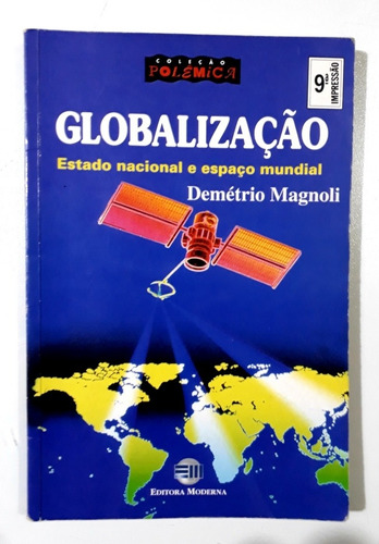 Livro:   Globalização -   Demétrio Magnoli  
