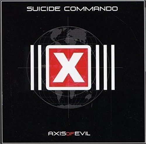 Cd Axis Of Evil - Suicide Commando