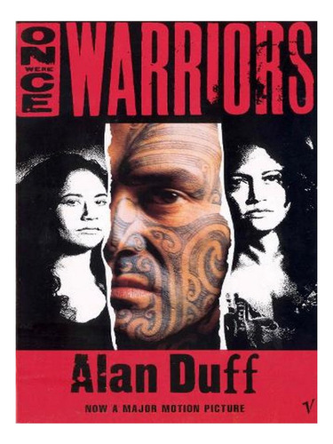 Once Were Warriors (paperback) - Alan Duff. Ew03