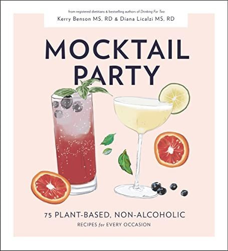 Book : Mocktail Party 75 Plant-based, Non-alcoholic Mocktai