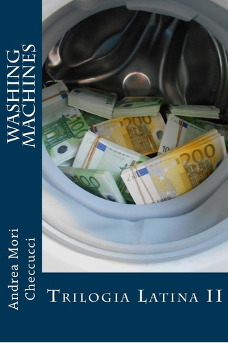 Libro: Washing Machines: Trilogia Latina Ii (italian Edition