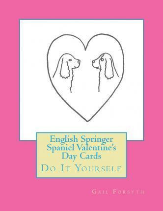 Libro English Springer Spaniel Valentine's Day Cards - Ga...
