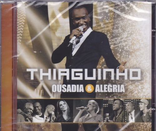 Cd Thiaguinho - Ousadia E Alegria