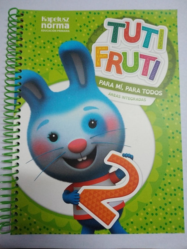 Tuti Fruti 2 Para Mí Para Todos